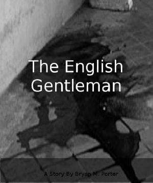 [Count of Samerand 03] • The English Gentleman